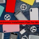 Afzal Electronics Installment Plan For Mobile Phone